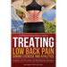 Treating Low Back Pain during Exercise and Athletics: Complete with Prevention and Rehabilitation Strategies