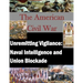 Unremitting Vigilance: Naval Intelligence and Union Blockade