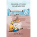 Adam's Atomic Adventures