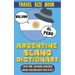 Argentine Slang Dictionary: A Comprehensive Guide to the Colorful Language of Argentina, Essential Slang for Travelers and Language Learners in Ar