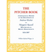 The Pitcher Book: A Genealogical History of the Descendants of Andrew Pitcher and Margaret Russell Who Settled in Milton, Massachusetts, 1634-2007