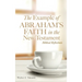 The Example of Abraham's Faith in the New Testament: Biblical Reflections