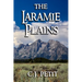 The Laramie Plains: Book Four of the Joe Beck Series