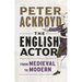 The English Actor: From Medieval to Modern