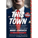 This Town: Two Parties and a Funeral--Plus Plenty of Valet Parking!--In America's Gilded Capital
