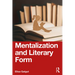 Mentalization and Literary Form