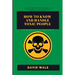 How to Know and Handle Toxic People.: Tips for Creating a Solid Relationship.