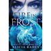 Fire in Frost