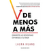 De menos a más: Convierte las desventajas en puntos a tu favor