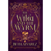 The Witch and the Wyrm