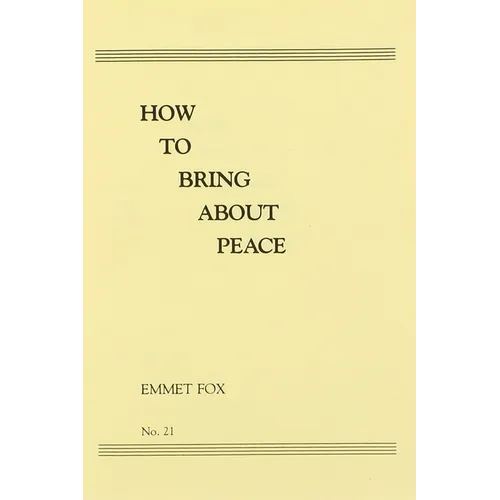 How to Bring about Peace (#21)