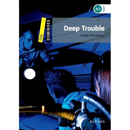 Deep Trouble: Level 1: 400-Word Vocabularydeep Trouble