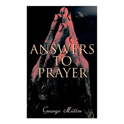 Answers to Prayer