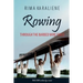 Rowing Through the Barbed Wire Fence