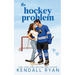 The Hockey Problem: A single dad hockey romance