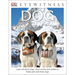 Dog ( DK Eyewitness Books )