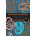 The Book of Snakes: A Life-Size Guide to Six Hundred Species from Around the World
