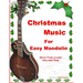 Christmas Music for Easy Mandolin with Tablature
