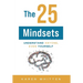 The 25 Mindsets: Understand Anyone, Even Yourself