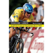 Chasing Lance: The 2005 Tour de France and Lance Armstrong's Ride of a Lifetime