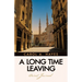 A Long Time Leaving: Beirut Journal