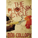 The Phoenix Cycle: The Best Shall Rise