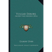 Vulgar Errors: Ancient And Modern (1816)