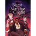 Night at the Vampire Castle: A Choose-Your-Own Romance