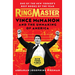 Ringmaster: Vince McMahon and the Unmaking of America
