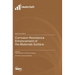 Corrosion Resistance Enhancement of the Materials Surface