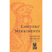 Lawyers' Merriments [1912]
