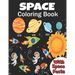 Space Coloring Book: coloring planets, astronauts, Rockets and space ships, meanwhile learning facts about space ( a fun way to learn and h
