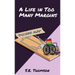 A Life in Too Many Margins