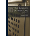 The Roxbury Latin School: An Outline of its History