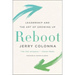 Reboot: Leadership and the Art of Growing Up