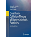 Quantum Collision Theory of Nonrelativistic Particles: An Introduction