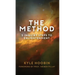 The Method: 5 Inquiry Steps To Enlightenment (Hardcover)