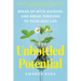 Unbottled Potential: Break Up with Alcohol and Break Through to Your Best Life