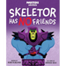 Masters of the Universe: Skeletor Has No Friends