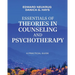 Essentials of Theories in Counseling and Psychotherapy: A Practical Guide