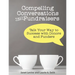 Compelling Conversations for Fundraisers: Talk Your Way to Success with Donors and Funders