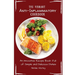 The Vibrant Anti-Inflammatory Cookbook: An Innovative Recipe Book full of Simple and Delicious Dishes