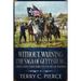 Without Warning: The Saga of Gettysburg, A Reluctant Union Hero, and the Men He Inspired