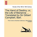 The Hand of Destiny; Or, the Life of Marianne ... Translated by Sir Gilbert Campbell, Bart.