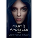 Mary's Apostles