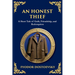 An Honest Thief: A Tale of Guilt, Redemption, and the Complexity of Human Nature (Large Print Deluxe Edition For Easy Reading)