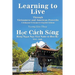 Learning to Live Through Vietnamese and American Proverbs: A Bilingual Vietnamese-English Edition