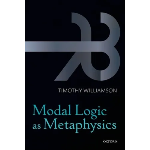 Modal Logic as Metaphysics