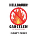 Hellbound! Canceled!