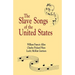 Slave Songs of the United States